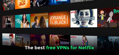5 Best Free Vpn For Netflix In 2024