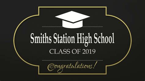 2019 Smiths Station High School Graduation Youtube