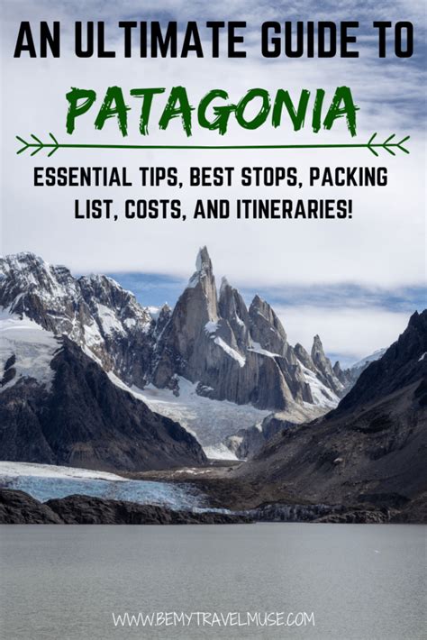 The Ultimate Patagonia Guide South America Travel Hiking Trip