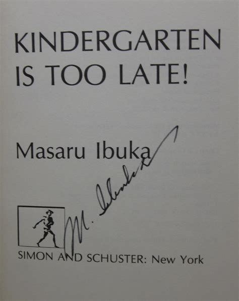 Kindergarten Is Too Late De Masaru Ibuka Very Good Hardcover 1977