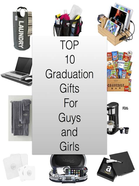 One of these unique gifts is sure to be perfect for them. Top 10 Graduation Gifts. Graduation Gifts for Girls and ...