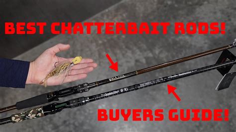 Choosing The Best Chatterbait Rod To Help Catch More Fish Rod Buying