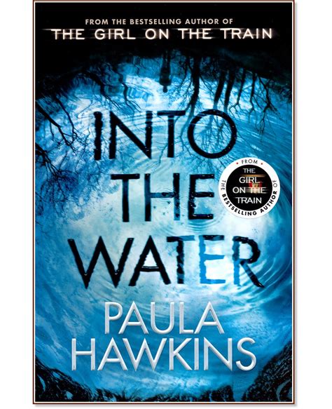 Into The Water Paula Hawkins книга Storebg