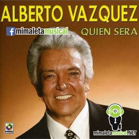 Discografia Alberto Vazquez 82 Cds En Un Link 2016 Mega ♫ Mi