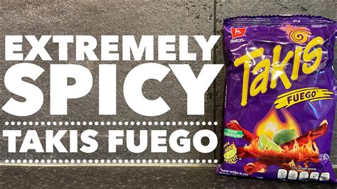 Takis Fuego Hot Chili Pepper And Lime Tortilla Chips Review Youtube
