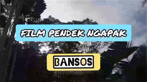 Film Pendek Ngapak Bansos Youtube