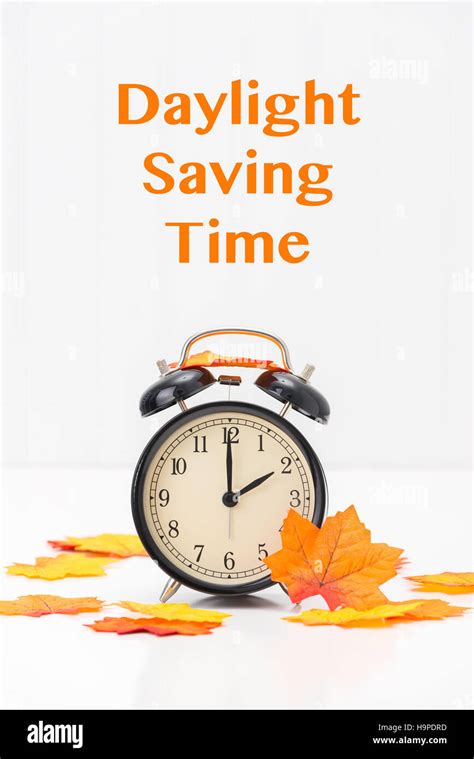 Daylight Saving Time Stock Photo Alamy