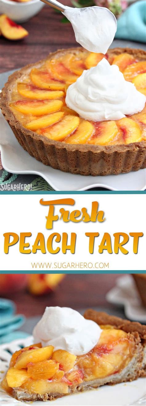 fresh peach tart the best way to enjoy peaches featuring juicy ripe peaches in a buttery tart