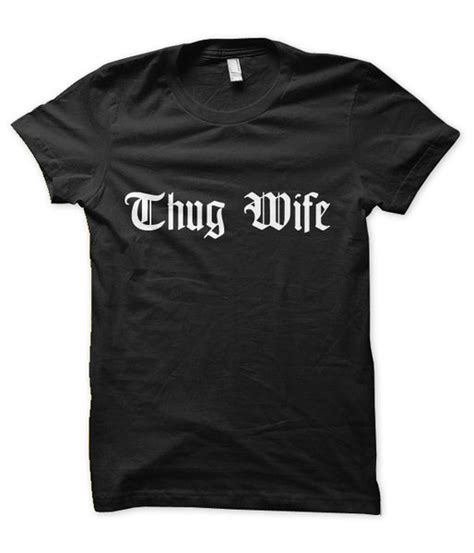 thug wife tees in the trap®