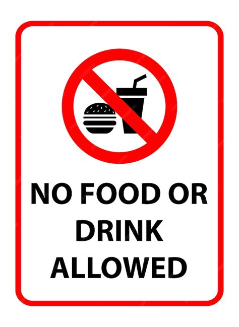 Premium Vector No Food Or Drink Allowed Sign