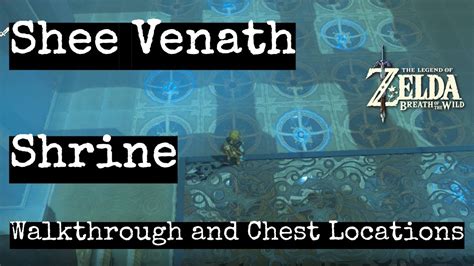 Shee Venath Shrine Guide The Legend Of Zelda Breath Of The Wild With