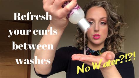Refresh Your Curls Between Washes With No Water Dry Refresh Tutorial The Curly Girl Method