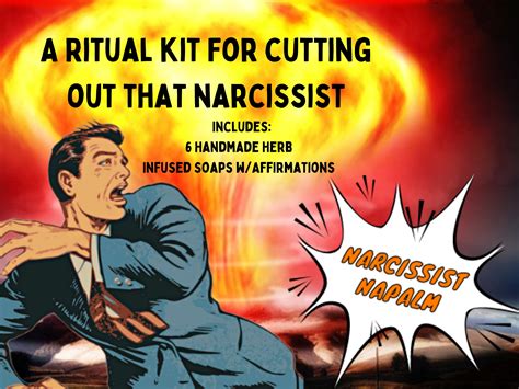 Ritual Soap T Set Narcissist Napalm Getting Rid Of Unwanted