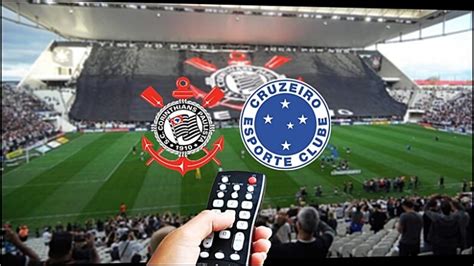 Corinthians X Cruzeiro Ao Vivo Assista Online De Gra A E Na Tv Ao
