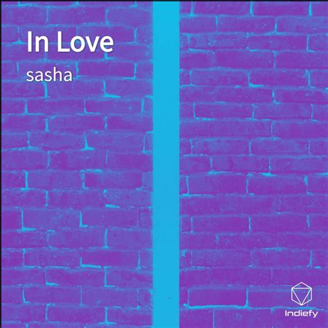 In Love Single By Sasha Spotify