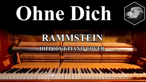 Rammstein Ohne Dich Piano Cover YouTube