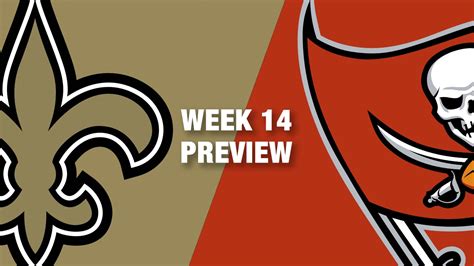 Saints Vs Buccaneers Preview Week 14 Nfl Youtube