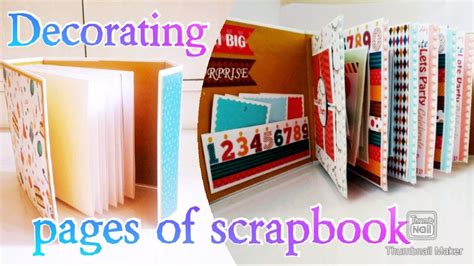 How To Decorate Pages Of The Scrapbook Birthday Scrapbook Diy