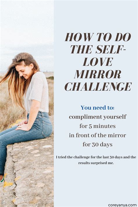 How To Do The Self Love Mirror Challenge Self Love Self Challenges