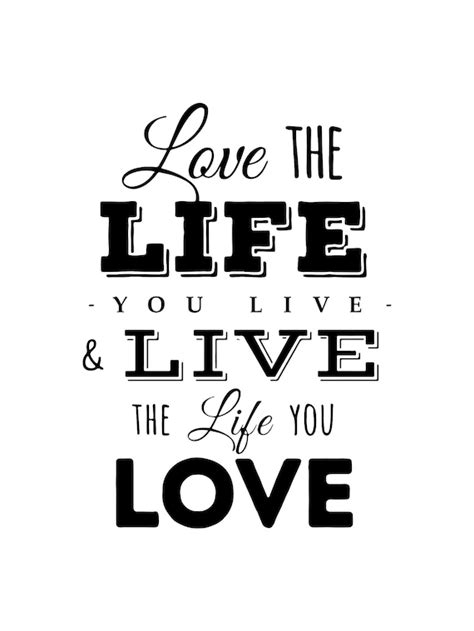 Love The Life You Live Live The Life You Love Love The Life Etsy