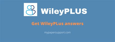 Get Accurate Wileyplus Answers The Secret Students Use My Paper Support