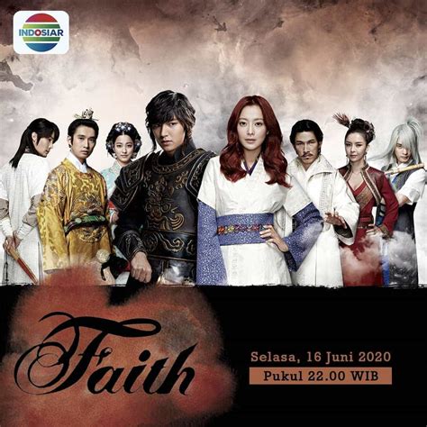 Sinopsis Faith Episode 1 24 Lengkap Drama Korea Indosiar