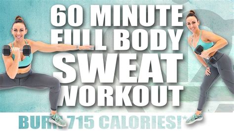 60 Minute Full Body Sweat Workout Burn 715 Calories With Sydney
