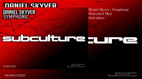 Daniel Skyver Symphonic Extended Mix Youtube