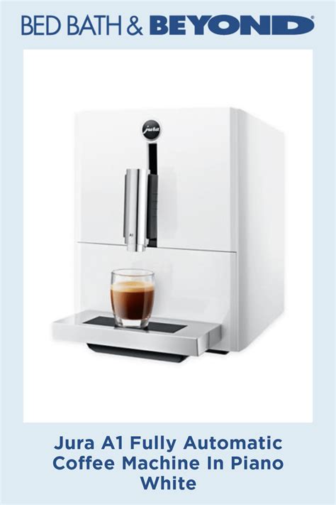 Jura A1 Fully Automatic Coffee Machine In Piano Black Bed Bath
