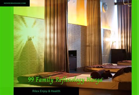 Daftar Menu And Tarif Harga Pijat 99 Reflexology Surabaya Kensei Massage