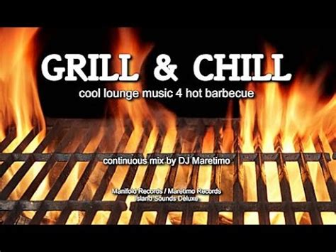Day group, london and bedford. DJ Maretimo - Grill & Chill (Full Album) HD, Cool Barbecue ...