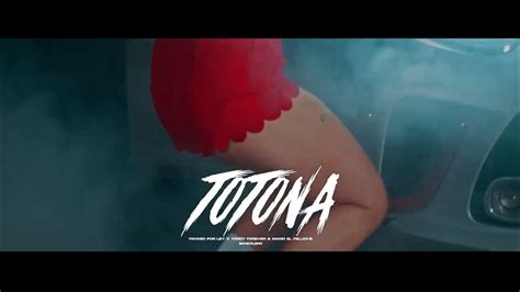 Video Oficial Totona Payaso X Ley Youtube