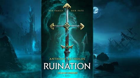 League Of Legends Novel Ruination Coming In September