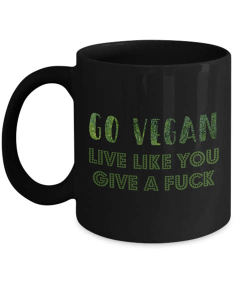 Understanding what gifts align with vegan values, your loved one's reasons for going vegan, and their likes and food items: Go Vegan Mug Vegan Gifts For Him Vegan Gift Ideas For Her ...