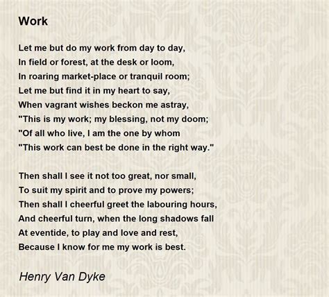 Work Poem By Henry Van Dyke Poem Hunter