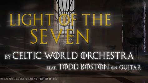 Light Of The Seven From Game Of Thrones By Celtic World Orchestra