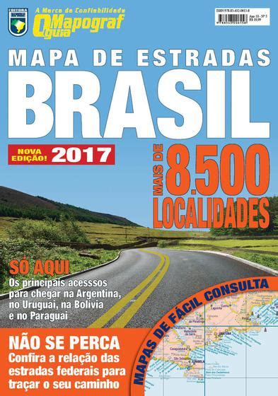 Livro O Mapograf Guia Mapa De Estradas Brasil Livros De Viagem E Turismo Magazine Luiza