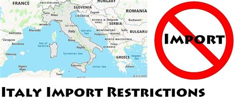 Italy Import Restrictions