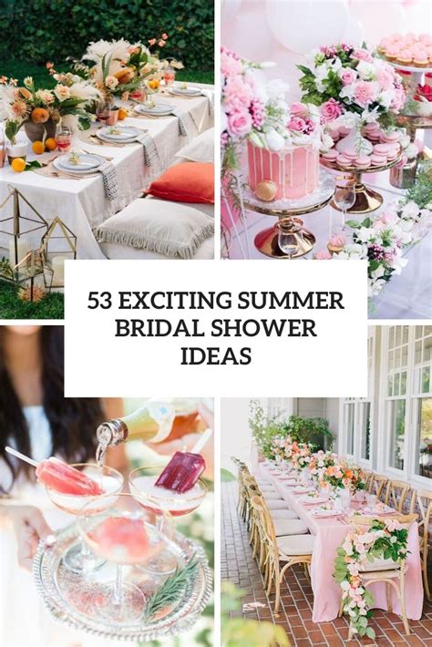53 Exciting Summer Bridal Shower Ideas Weddingomania