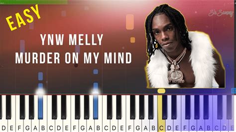 Ynw Melly Murder On My Mind Piano Tutorial Youtube
