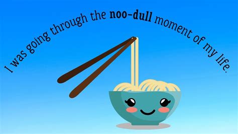 61 Noodle Puns That Are Way Too Ramen Tic For Noodle Lovers