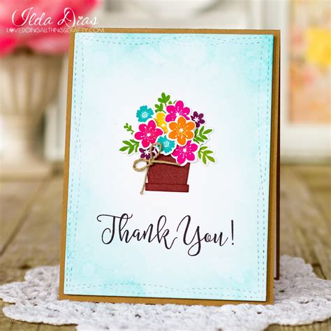 What flower symbolizes thank you. I Love Doing All Things Crafty: Spring Thank You Card