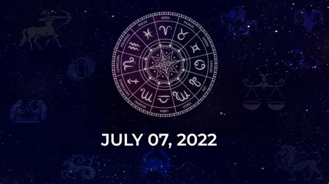 Horoscope today July 07, 2022: Here are the astrological predictions ...
