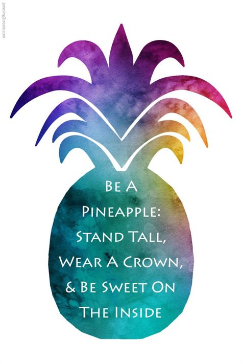 Be A Pineapple Watercolor Printable Pineapple Quotes Divine Nature