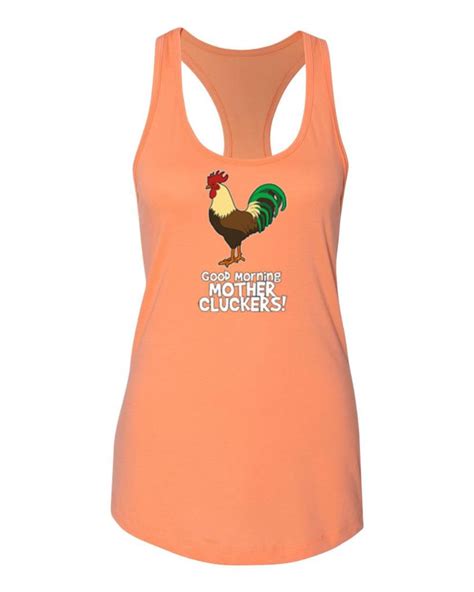 Ladies Funny Rooster Good Morning Mother Cluckers Womens Racerback