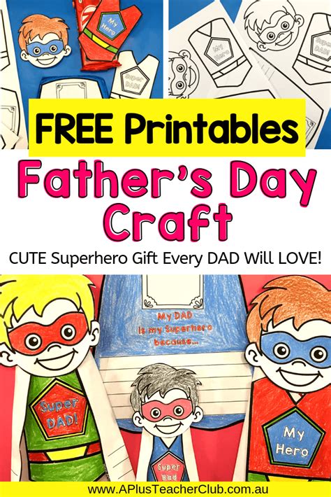 Easy To Make Fathers Day Superhero T Free Printable A Plus
