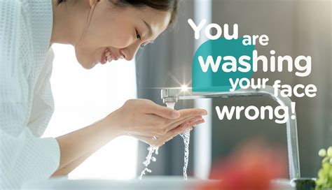 Youre Washing Your Face Wrong — Here Are 4 Ways To Do It Right