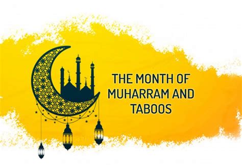 The Month Of Muharram And Taboos