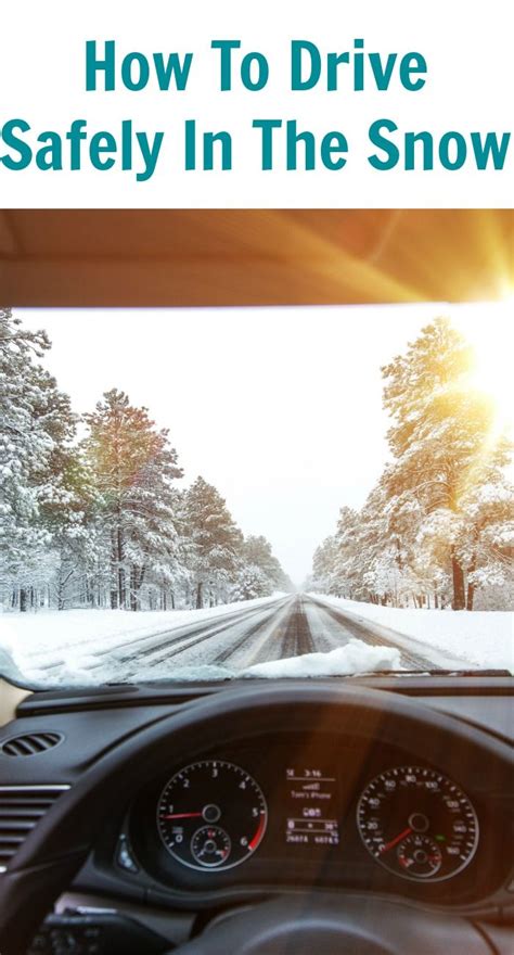 How To Drive Safely In The Snow Winter Driving Driving Driving Habits