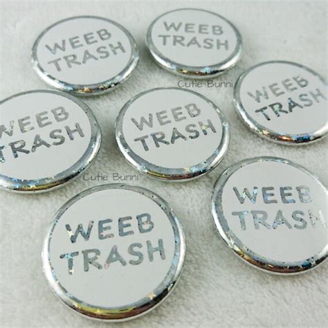 Weeb Trash Buttons